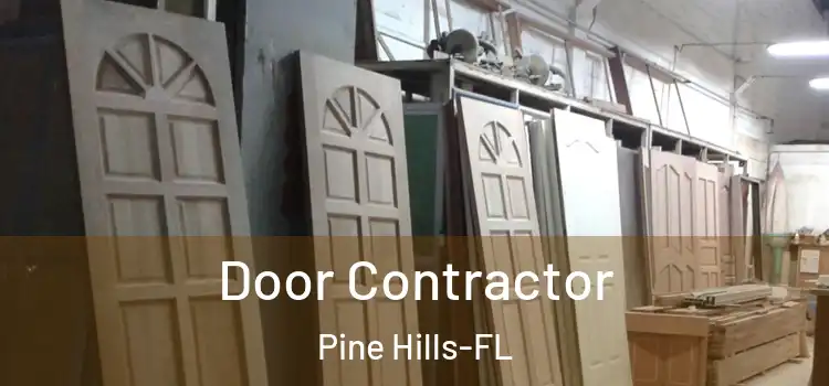  Door Contractor Pine Hills-FL